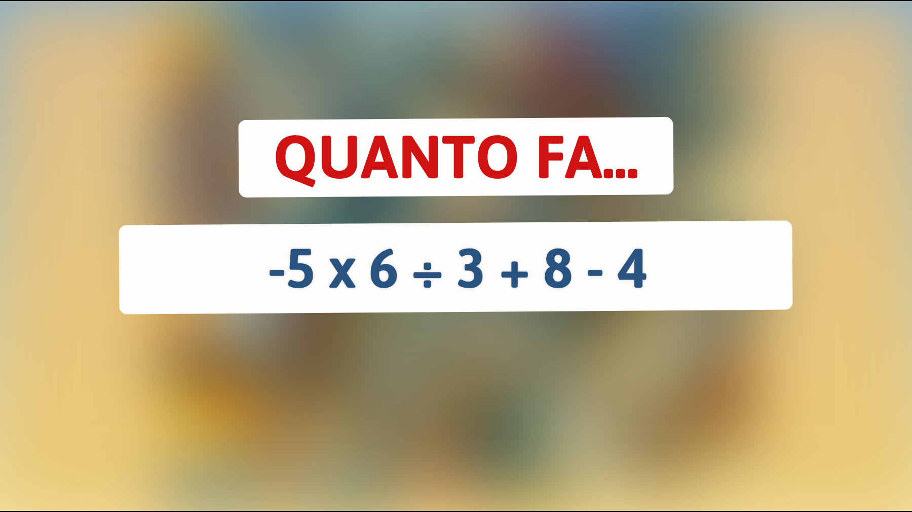 Solo i veri geni possono risolvere questo enigma matematico: scopri se hai la mente brillante!"